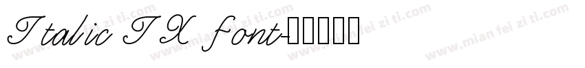 Italic IX font字体转换